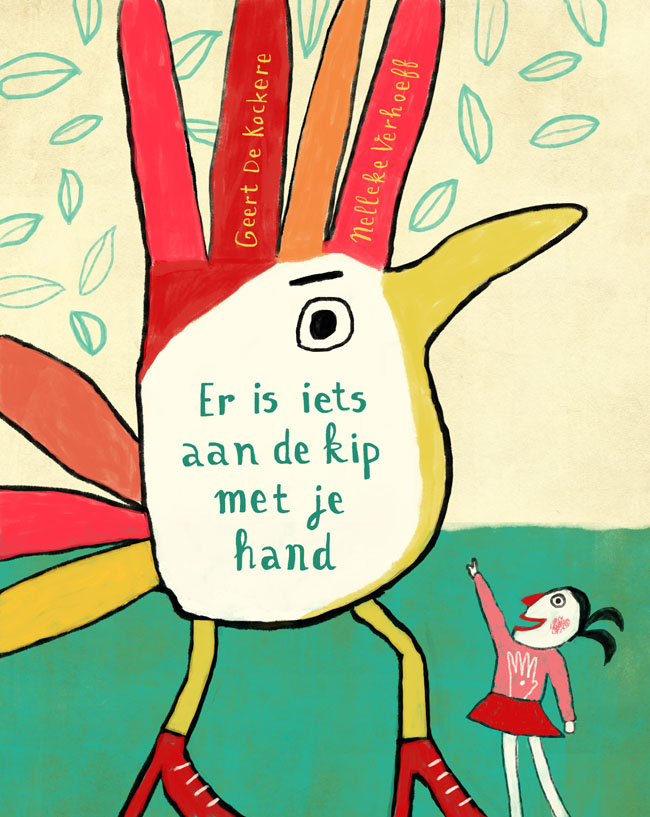 Cover Poëziebundel 'Er is iets aan de kip met je hand" Door Geert De Kockere en Nelleke Verhoefff
